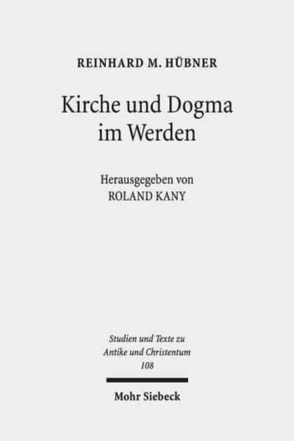 Kirche Und Dogma Im Werden