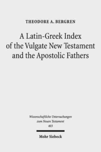 Latin Greek Index Of The Vulgate New Te