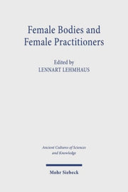 Female Bodies & Female Practitioners