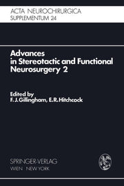 Advances In Stereotactic And Functional