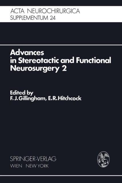 Advances In Stereotactic And Functional