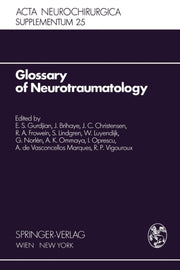 Glossary Of Neurotraumatology: About 200