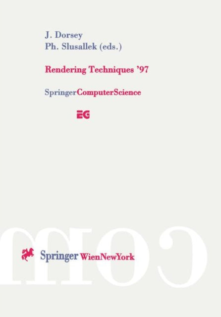 Rendering Techniques '97 : Proceedings O