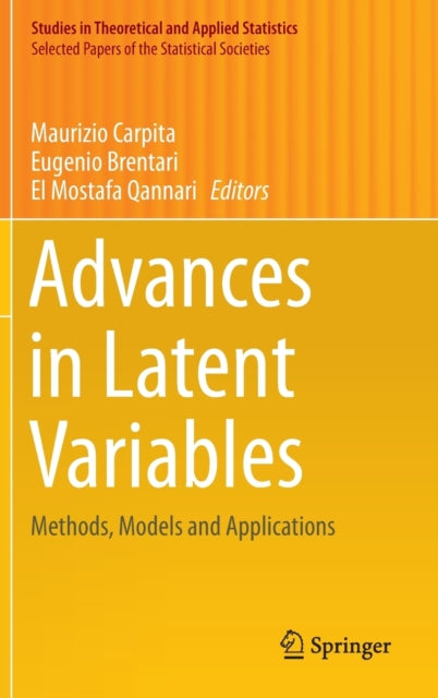 Advances In Latent Variables