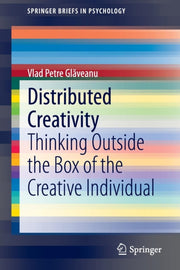 Distributed Creativity : Thinking Outsid