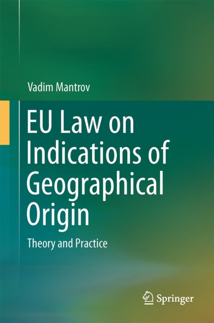 Eu Law On Indications Of Geographical Or