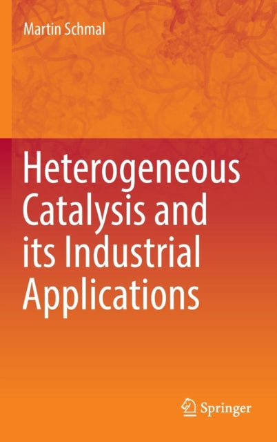Heterogeneous Catalysis And Its Industri