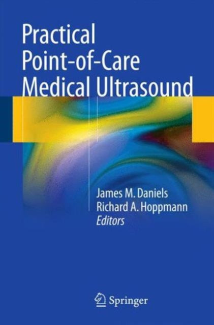 Practical Pointofcare Medical Ultrasound