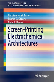 Screen-printing Electrochemical Architec