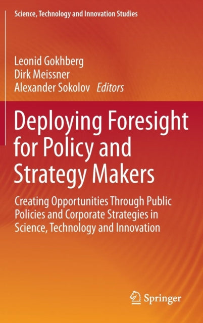 Deploying Foresight For Policy & Strateg