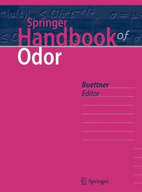 Springer Handbook Of Odor By B Ttner, Andrea