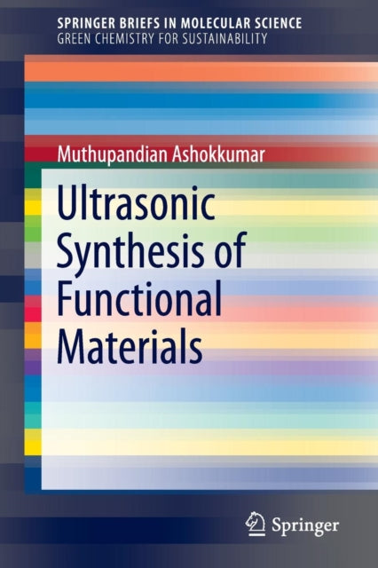 Ultrasonic Synthesis Of Functional Mater