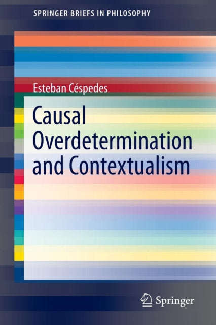Causal Overdetermination And Contextuali