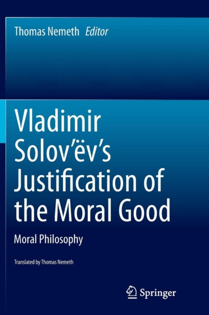 Vladimir Solov' V's Justification Of The