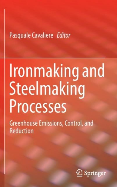 Ironmaking And Steelmaking Processes : G