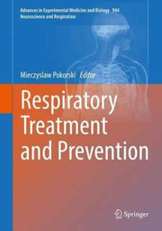 Respiratory Treatment & Prevention By Pokorski