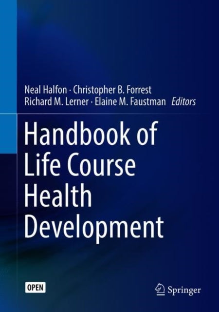 Handbook Of Life Course Health Developme