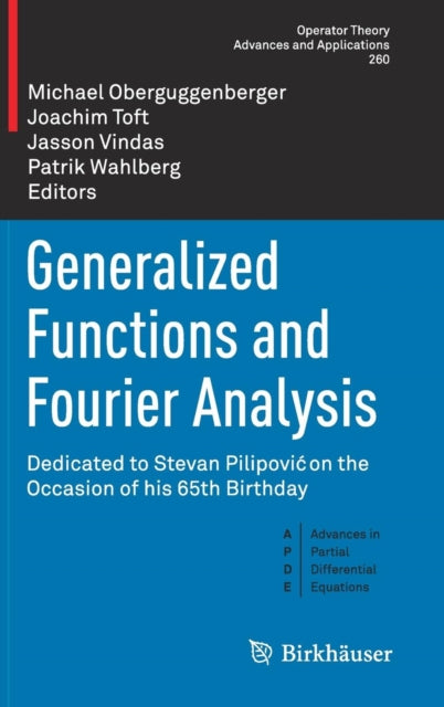 Generalized Functions & Fourier Analysis