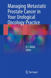 Managing Metastatic Prostate Cancer In Y