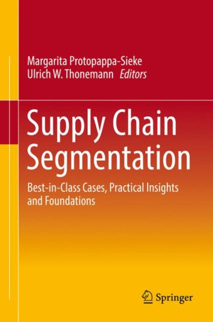 Supply Chain Segmentation : Best-in-clas