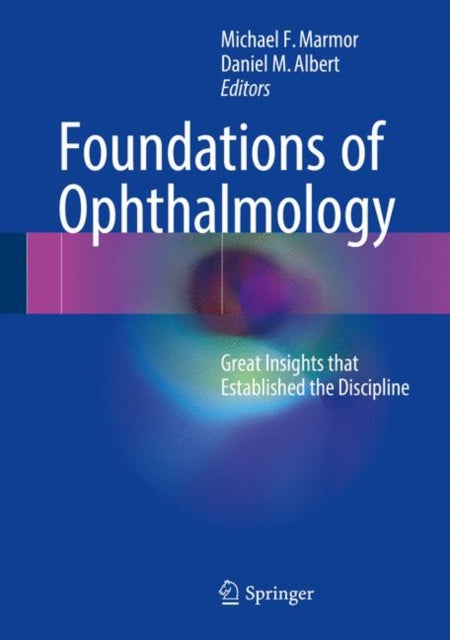 Foundations Of Ophthalmology