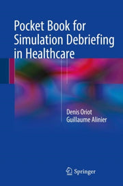 Pocket Book For Simulation Debriefing In