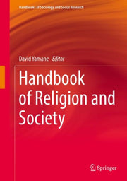 Handbook Of Religion And Society By Yamane, David