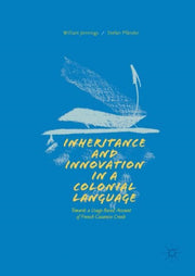 Inheritance And Innovation In A Colonial
