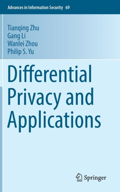 Differential Privacy & Applications