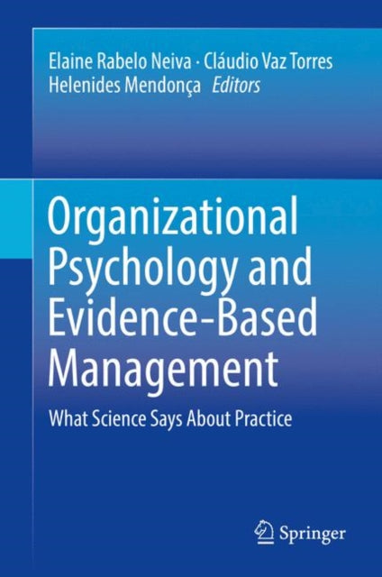Organizational Psychology And Evidence-b