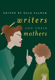 Writers & Their Mothers