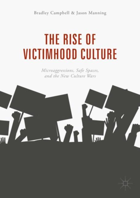 Rise Of Victimhood Culture