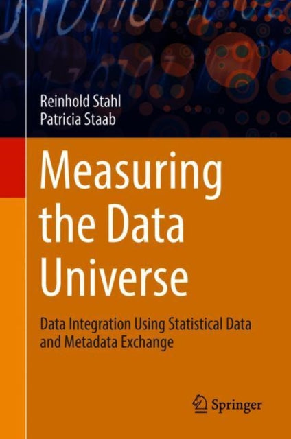 Measuring The Data Universe : Data Integ
