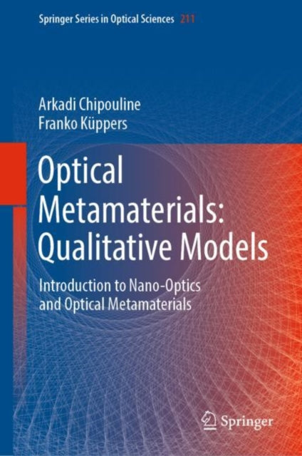 Optical Metamaterials Qualitative Models