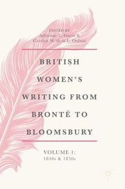 British Women's Writing From Bront  To B By Gavin, Adrienne E.