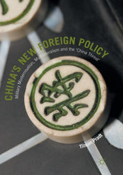 China's New Foreign Policy : Military Mo