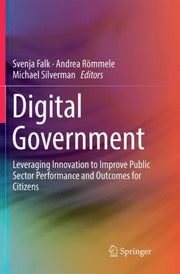 Digital Government : Leveraging Innovati