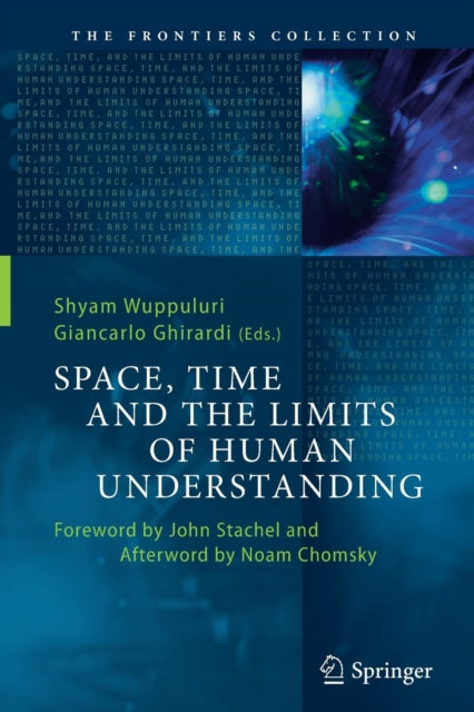 Space, Time And The Limits Of Human Unde