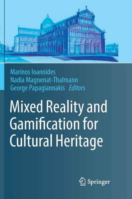 Mixed Reality And Gamification For Cultu