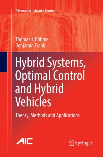 Hybrid Systems Optimal Control & Hybrid