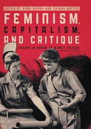 Feminism Capitalism & Critique
