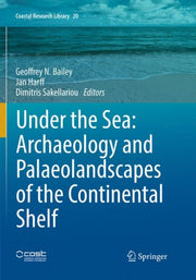 Under The Sea Archaeology & Palaeolandsc