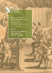 Books In Motion In Early Modern Europe By Bellingradt, Daniel