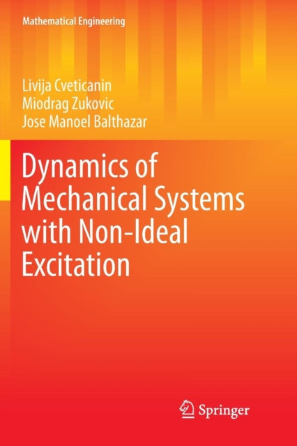 Dynamics Of Mechanical Systems With Non-