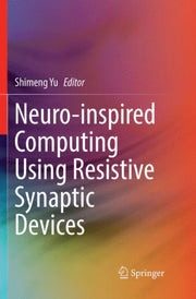 Neuroinspired Computing Using Resistive