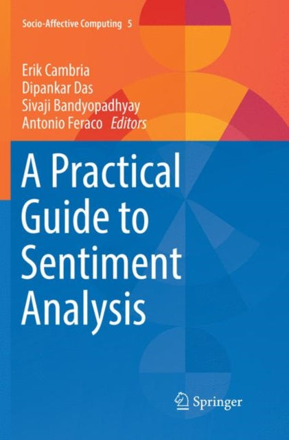 Practical Guide To Sentiment Analysis
