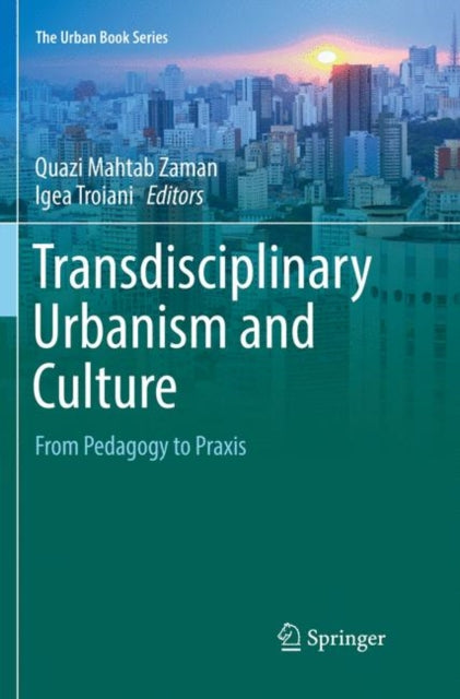 Transdisciplinary Urbanism & Culture