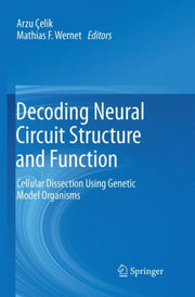 Decoding Neural Circuit Structure & Func