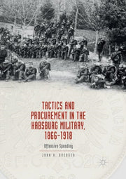 Tactics & Procurement In The Habsburg Mi