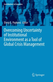 Overcoming Uncertainty Of Institutional